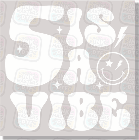 5 Is A Vibe DTF Transfer - Ink Masters DTF