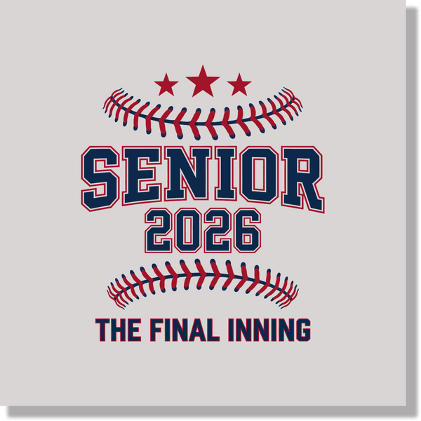 Baseball Senior Class Of 2026 The Final Inning Women DTF Transfer