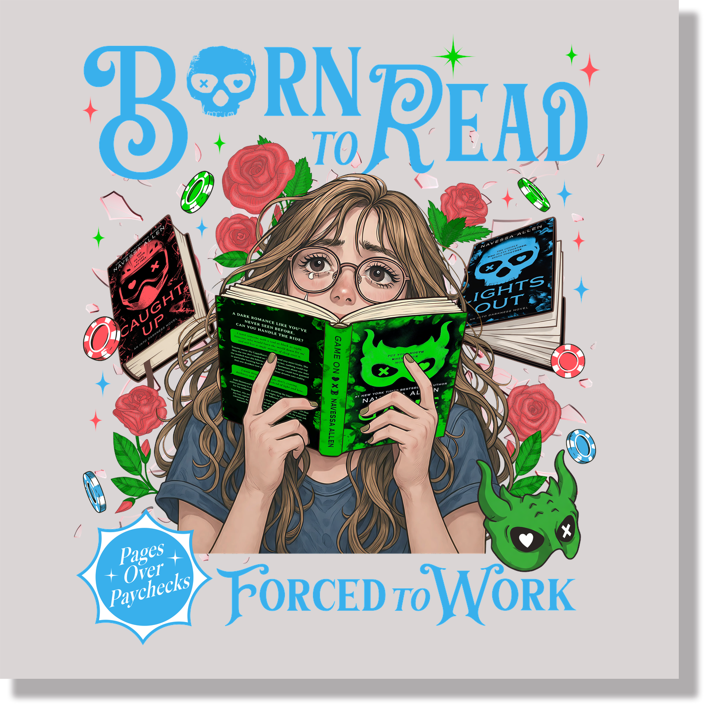 Born To Read Lights Out Caught Up Game On DTF Transfer