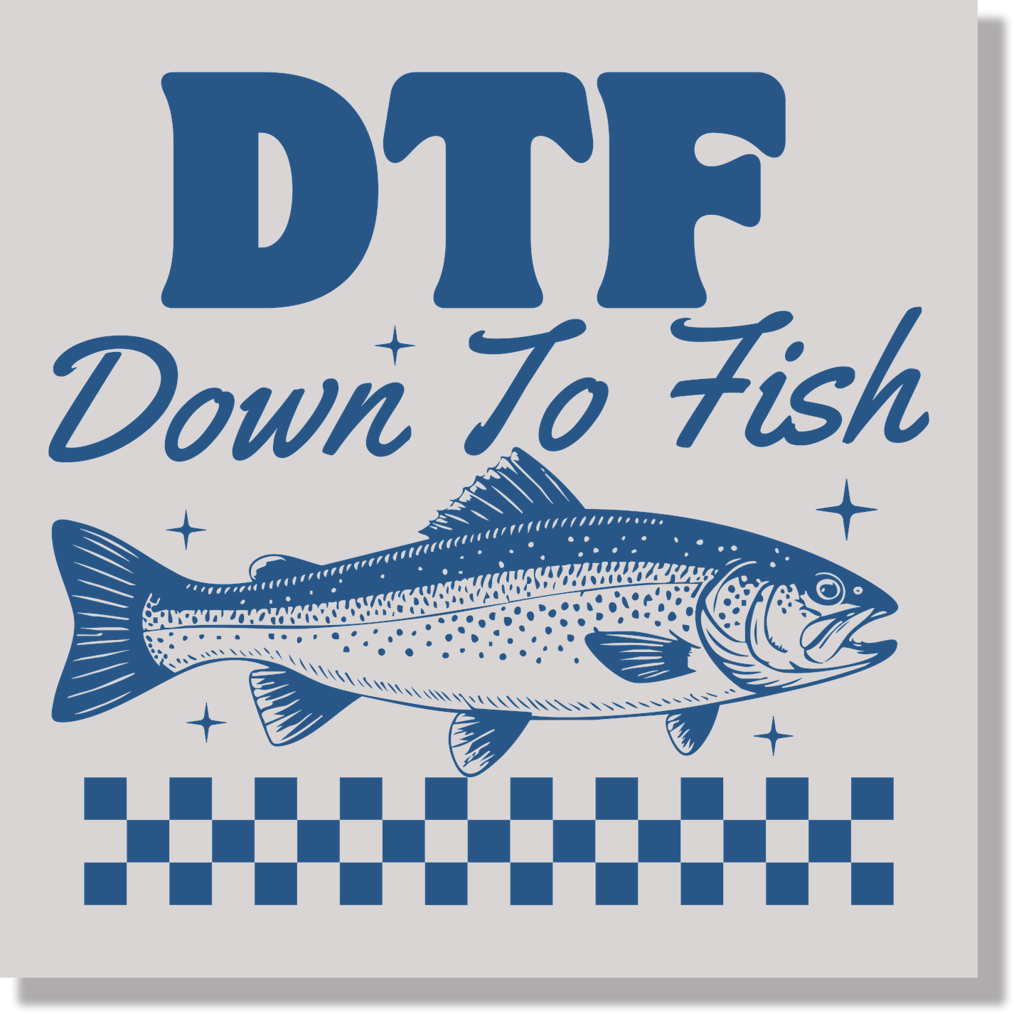 DTF Down To Fish DTF Transfer