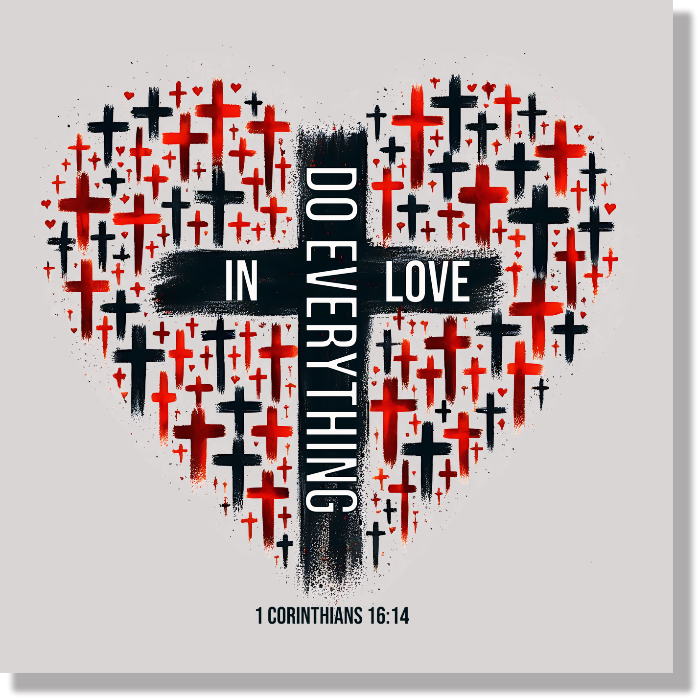 Do Everything In Love DTF Transfer
