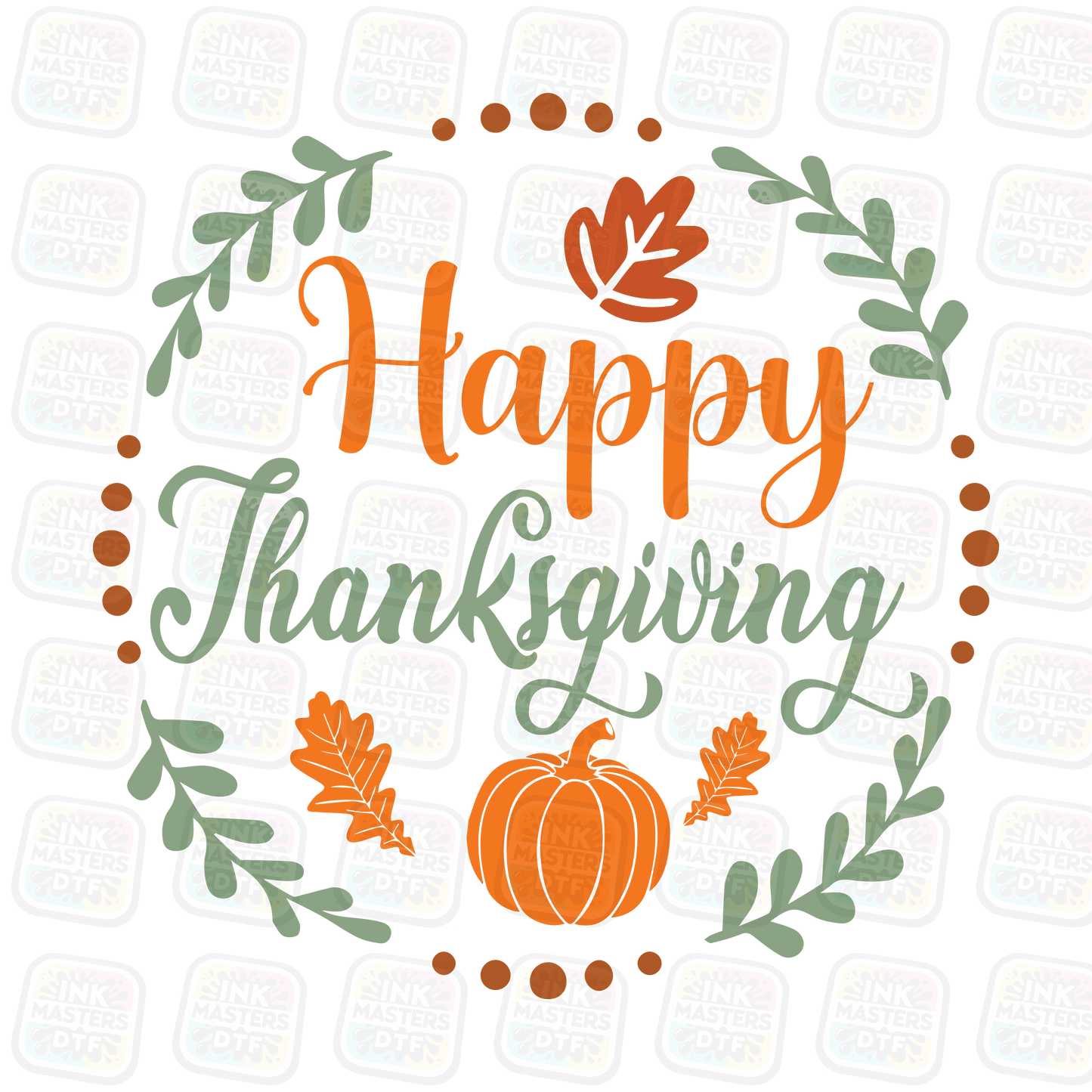 Happy Thanksgiving DTF Transfer - Ink Masters DTF