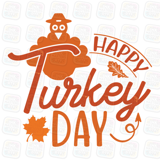 Happy Turkey Day DTF Transfer - Ink Masters DTF
