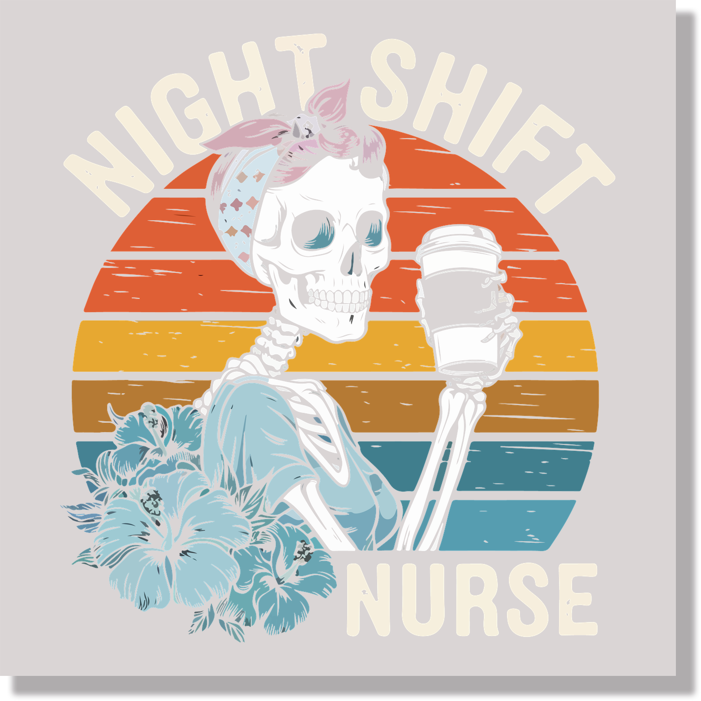 Night Shift Nurse Funny DTF Transfer