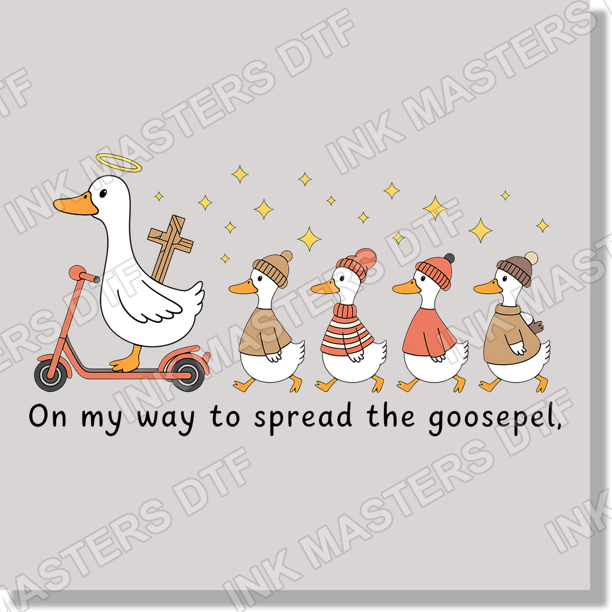 On My Way To Spread The Gospel Silly Goose DTF Transfer
