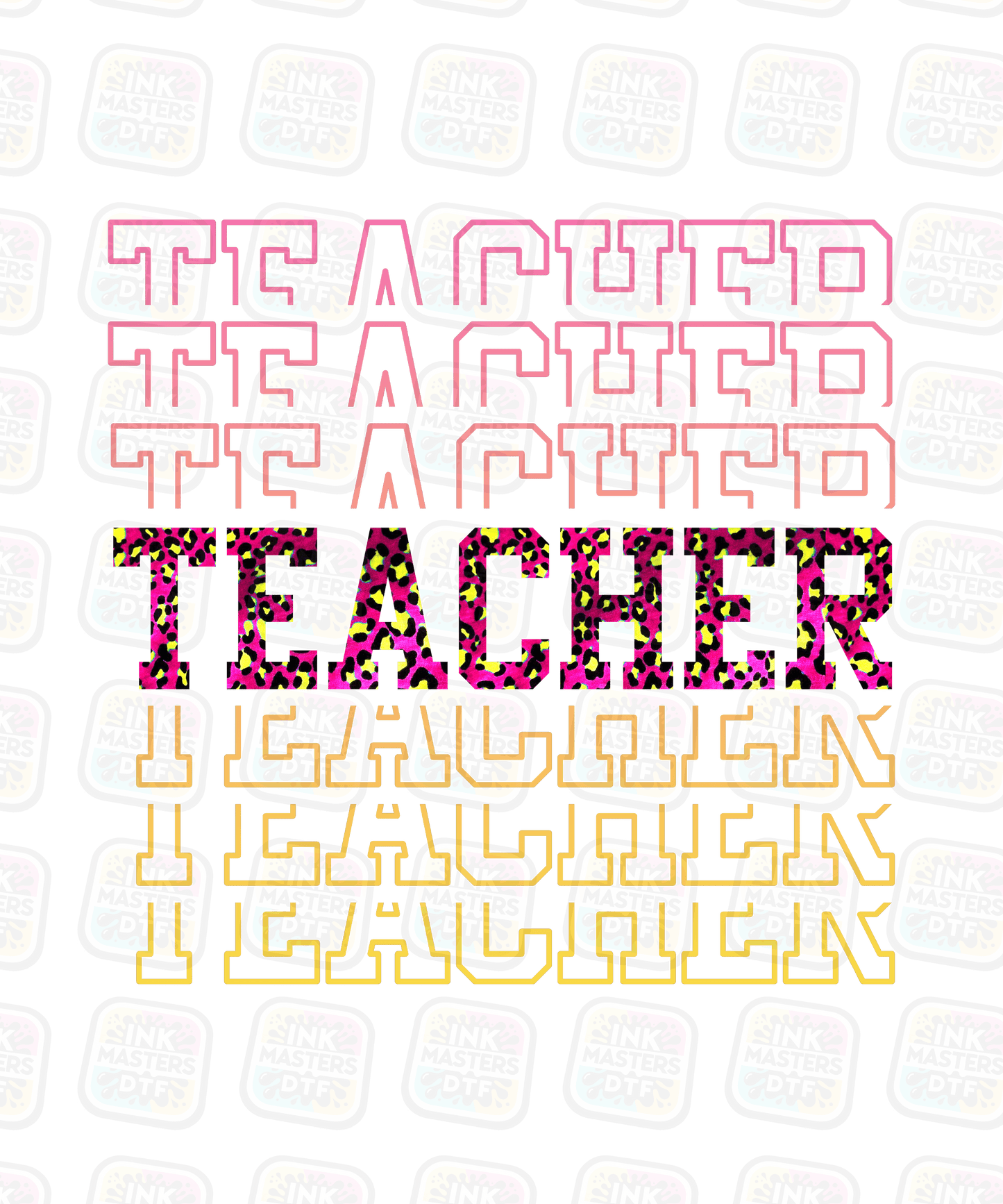 Teacher DTF Transfer - Ink Masters DTF