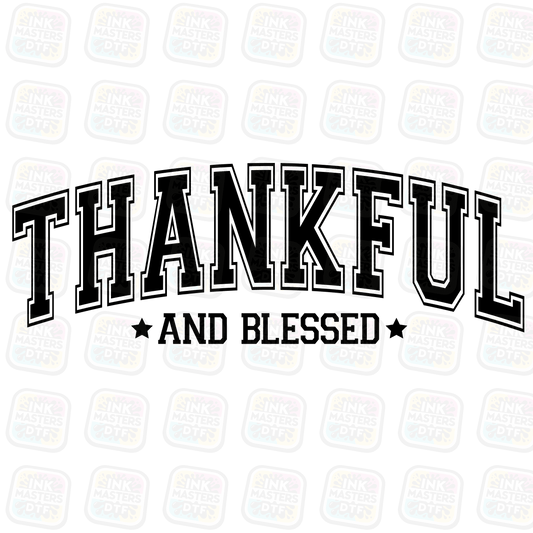 Thankful And Blessed DTF Transfer - Ink Masters DTF