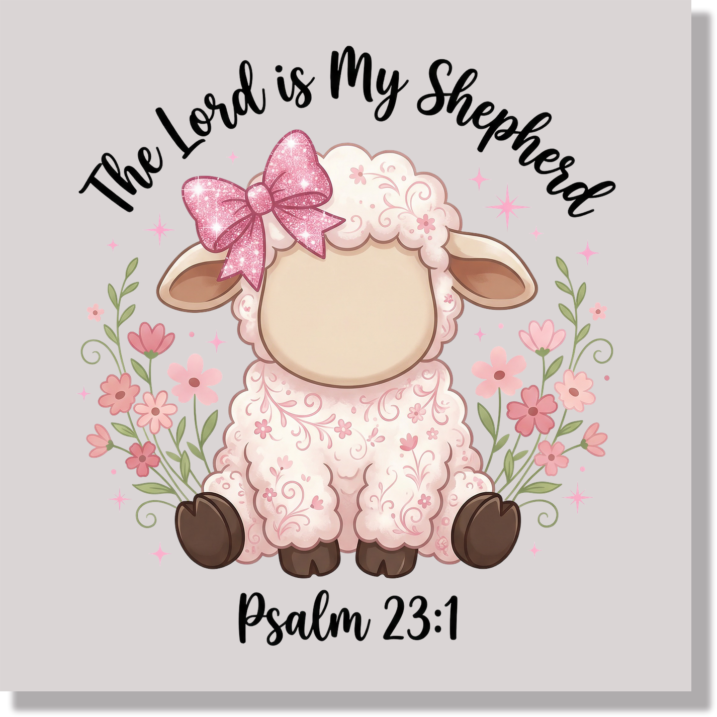 The Lord Is My Shepard Floral Christian Lamb Easter DTF Transfer