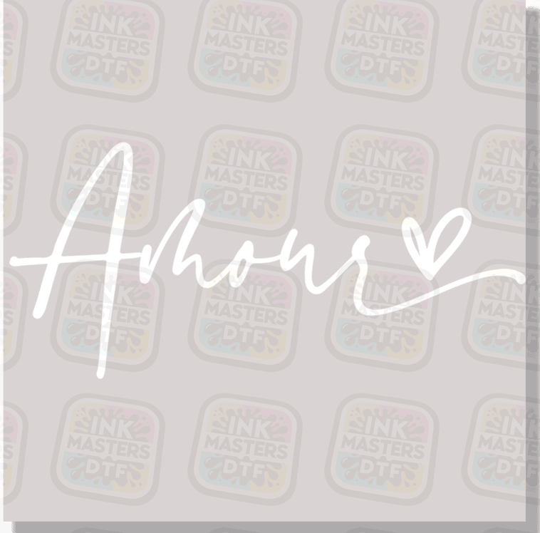 Amour DTF Transfer - Ink Masters DTF