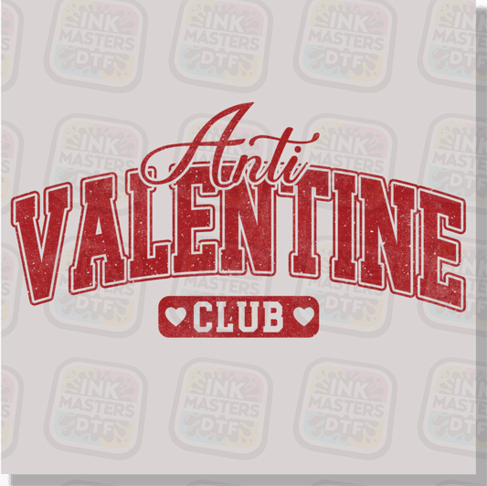 Anti-Valentine Club DTF Transfer - Ink Masters DTF