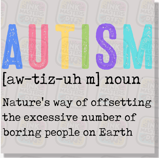 Funny Autism Definition DTF Transfer - Ink Masters DTF