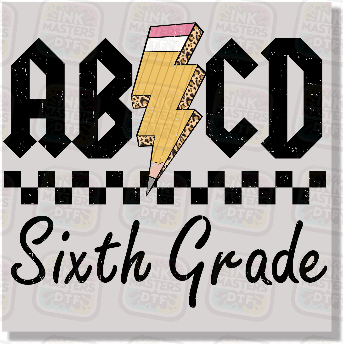 Back To School AB CD Pre-K - Sixth Grade DTF Transfer - Ink Masters DTF