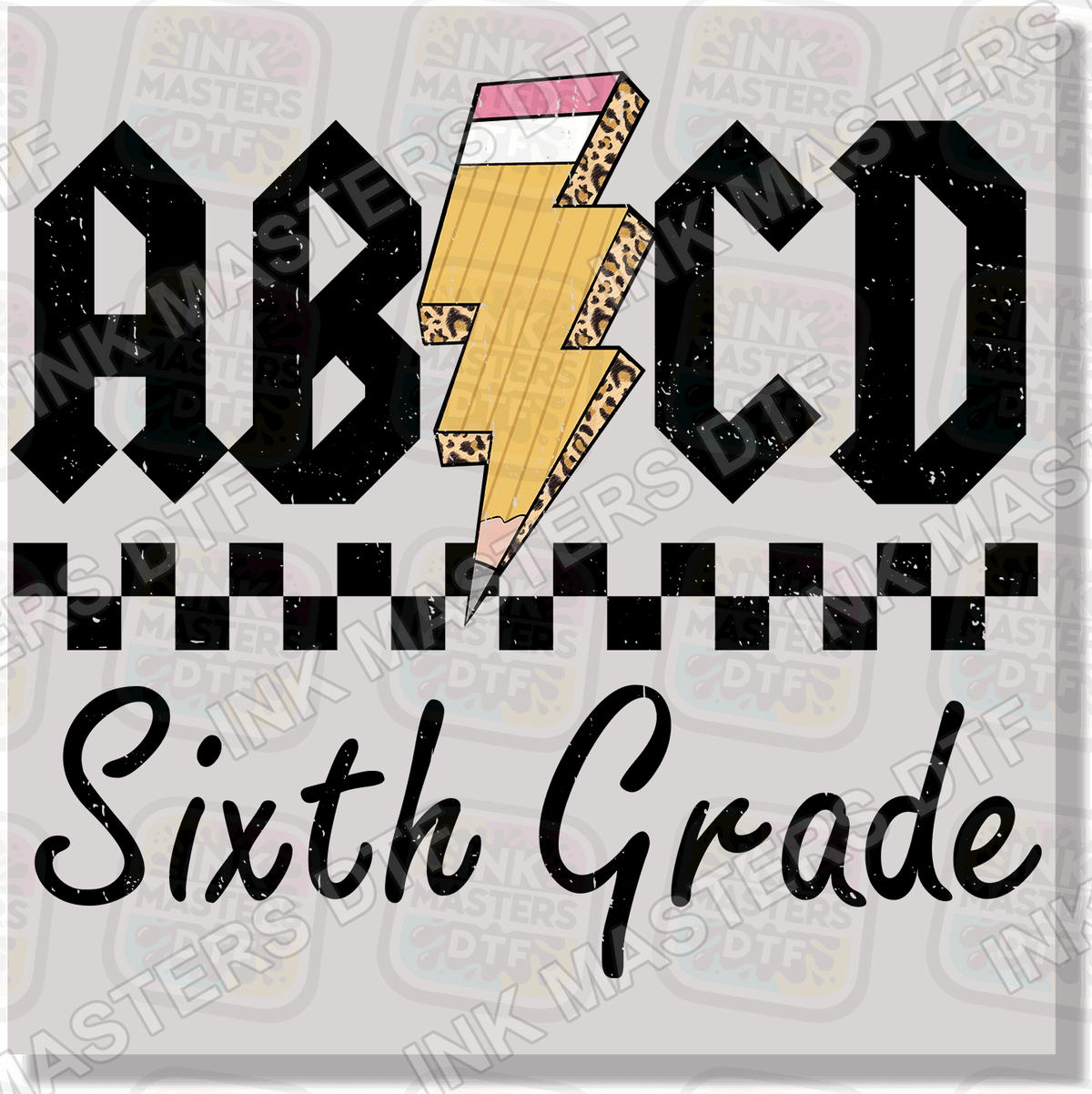 Back To School AB CD Pre-K - Sixth Grade DTF Transfer - Ink Masters DTF