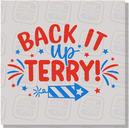 Back It Up Terry DTF Transfer - Ink Masters DTF
