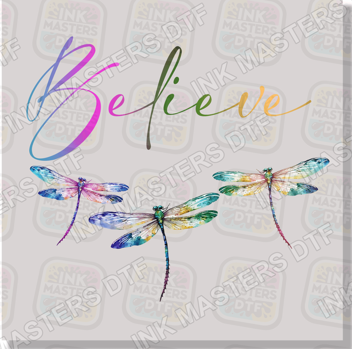 Believe DTF Transfer - Ink Masters DTF