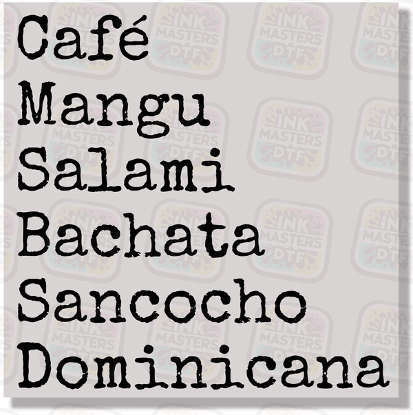 Cafe Mangu Salami Bachata Sancocho Dominicana DTF Transfer - Ink Masters DTF