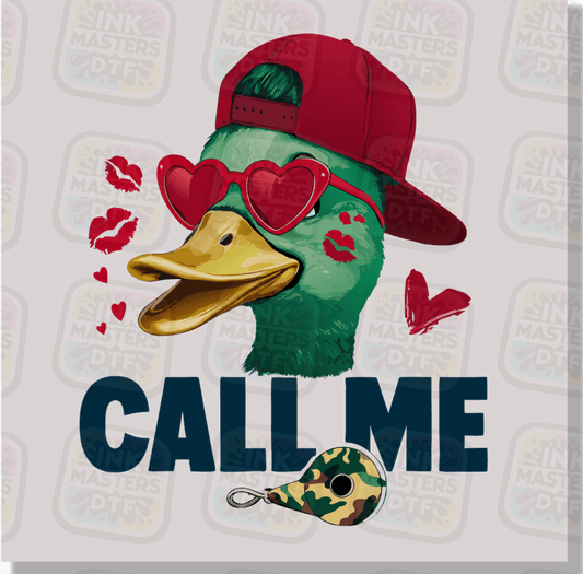 Call Me Valentine Duck DTF Transfer - Ink Masters DTF