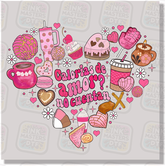 Calorias De Amor? No Cuentan DTF Transfer - Ink Masters DTF