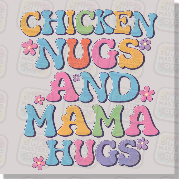 Chicken Nugs And Mama Hugs Colorful Text DTF Transfer