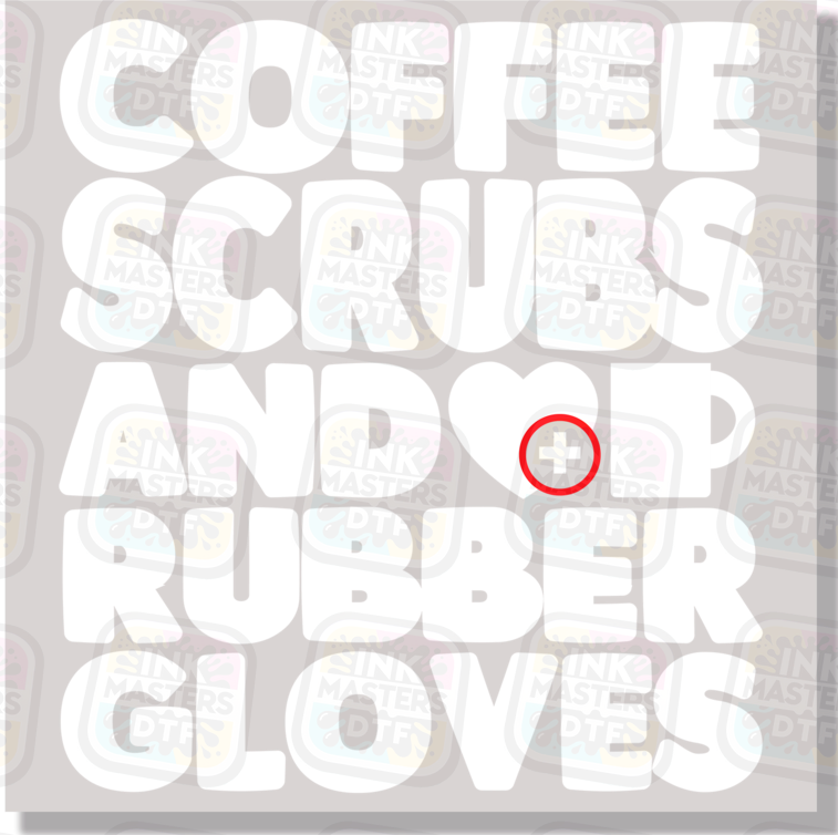 Coffee Scrubs And Rubber Gloves White Text DTF Transfer - Ink Masters DTF