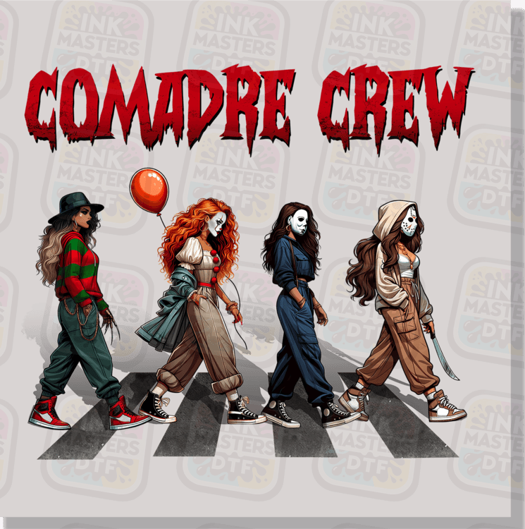 Comadre Crew DTF Transfer - Ink Masters DTF