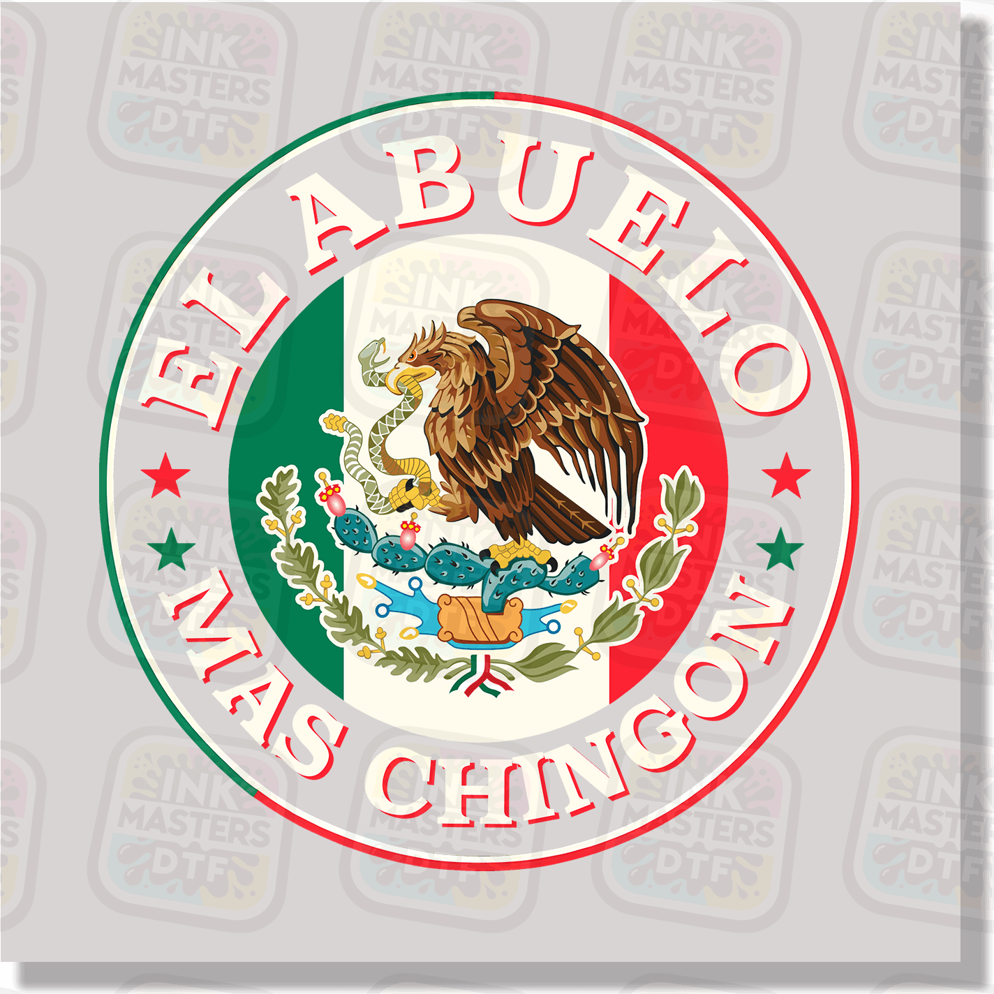 El Abuelo Mas Chingon DTF Transfer - Ink Masters DTF