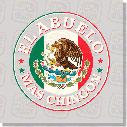 El Abuelo Mas Chingon DTF Transfer - Ink Masters DTF