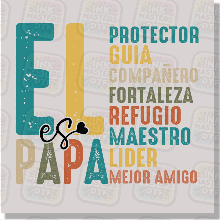 El Es Papa DTF Transfer - Ink Masters DTF