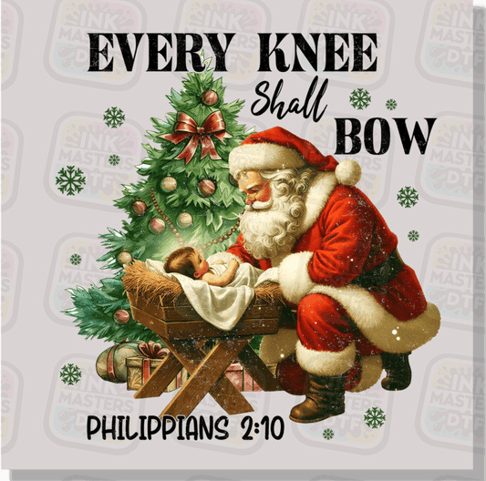 Every Knee Shall Bow DTF Transfer - Ink Masters DTF