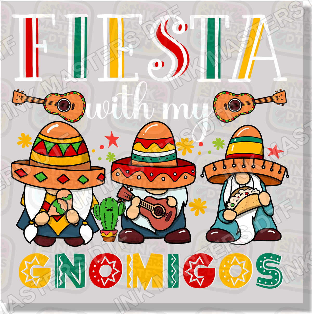 Fiesta With My Gnomigos DTF Transfer - Ink Masters DTF