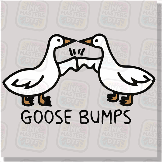 Goose Bumps DTF Transfer - Ink Masters DTF