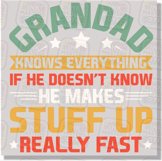 Grandad Knows Everything DTF Transfer - Ink Masters DTF