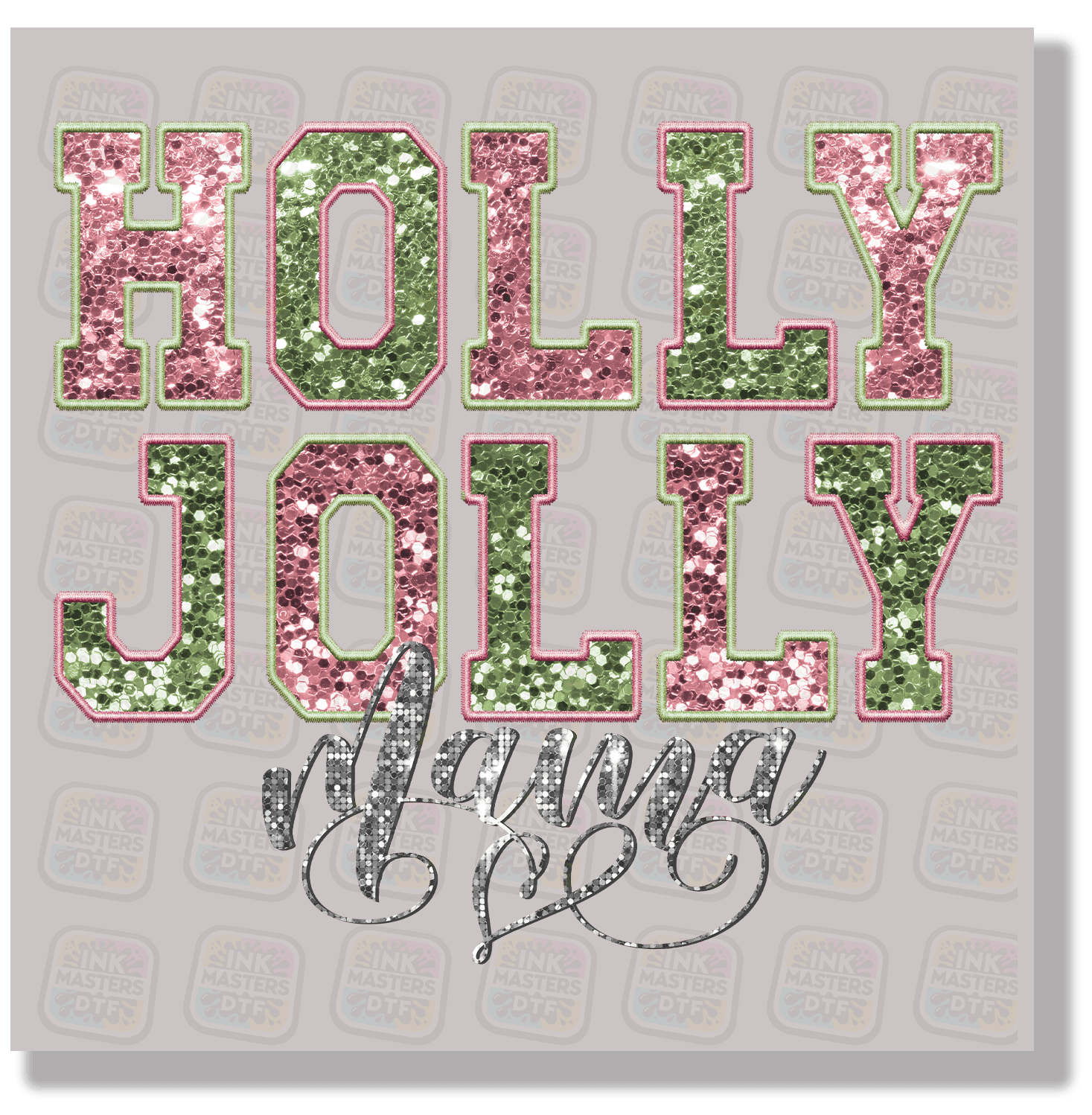 HOLLY JOLLY Mama DTF Transfer - Ink Masters DTF