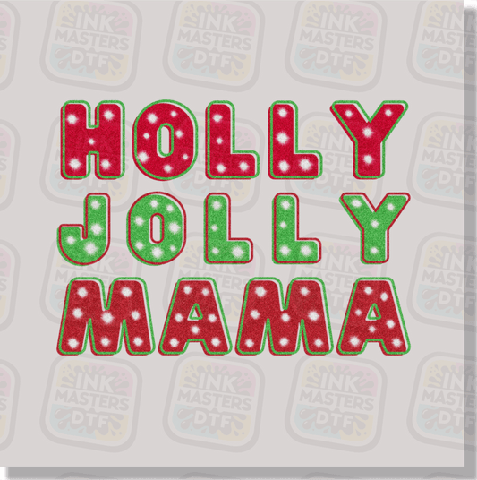 Holly Jolly Mama DTF Transfer - Ink Masters DTF