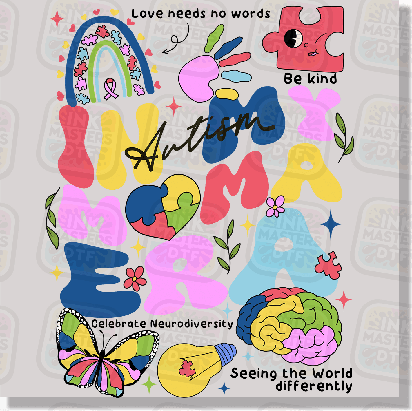 In My Autism Mama Era DTF Transfer - Ink Masters DTF