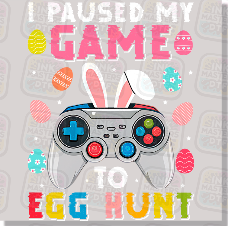 I Paused My Game To Egg Hunt DTF Transfer