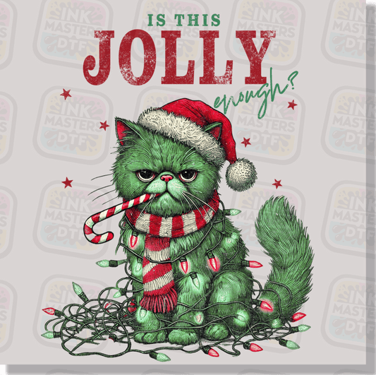 Is This Jolly Enough? Green Christmas Cat DTF Transfer - Ink Masters DTF