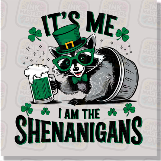 It's Me I Am The Shenanigans Funny Racoon DTF Transfer - Ink Masters DTF