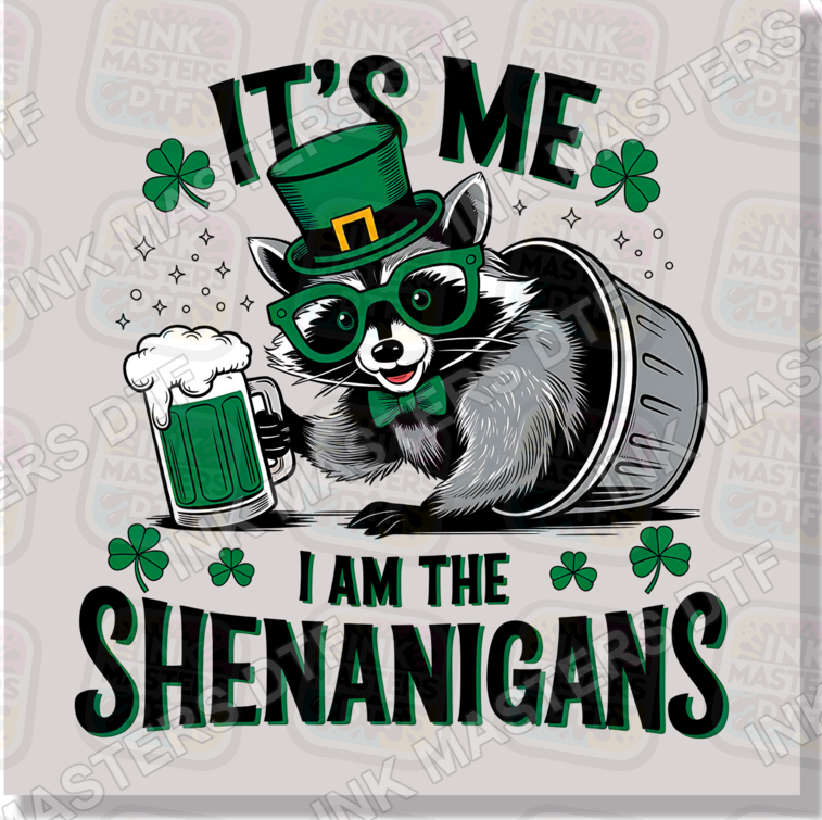 It's Me I Am The Shenanigans Funny Racoon DTF Transfer - Ink Masters DTF