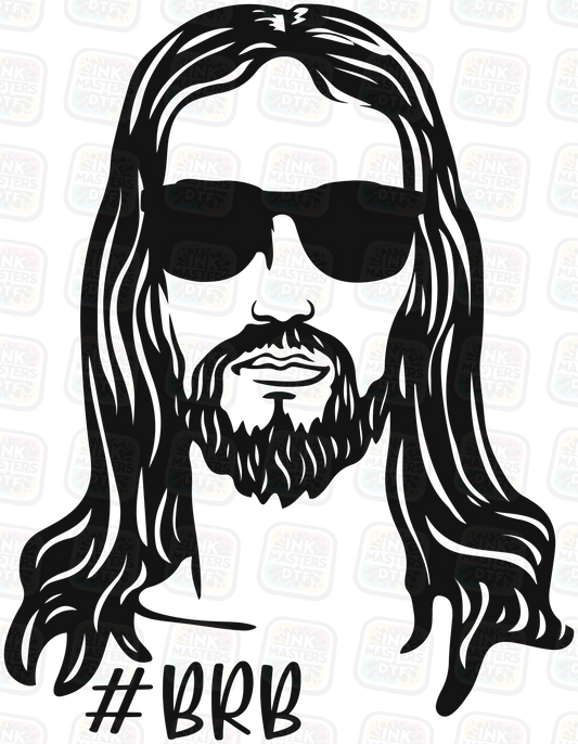 Jesus BRB DTF Transfer - Ink Masters DTF