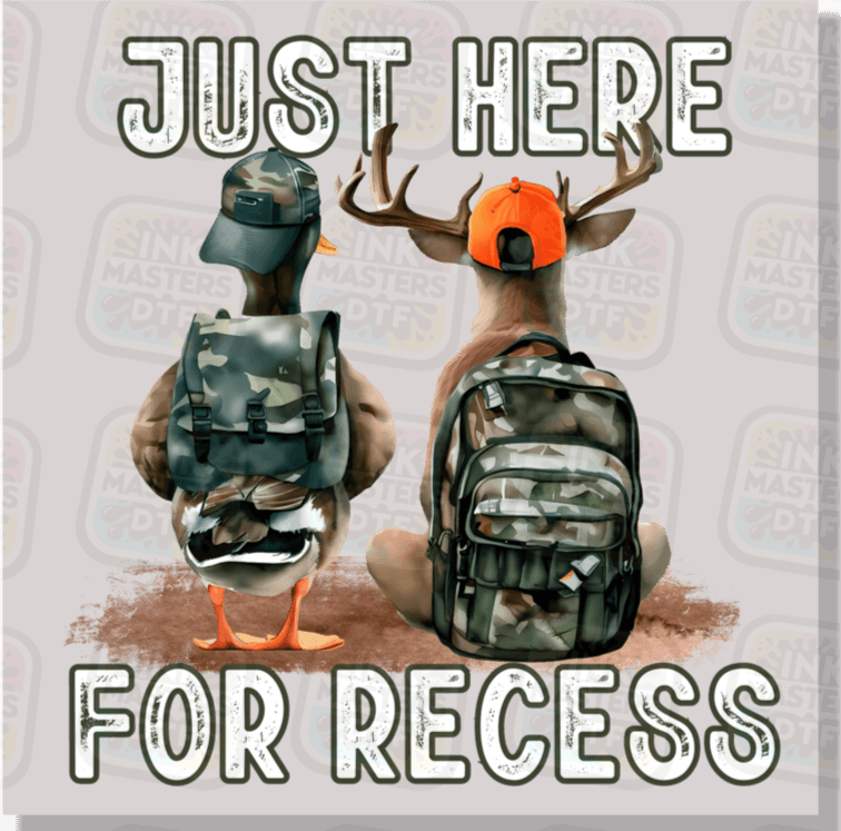 Here For Recess DTF Transfer