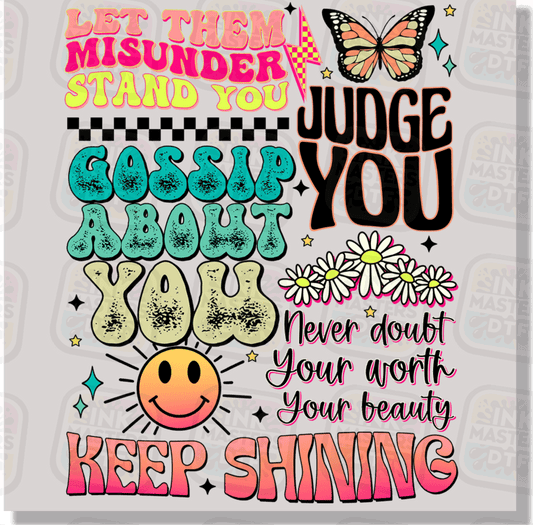 Keep Shining DTF Transfer - Ink Masters DTF