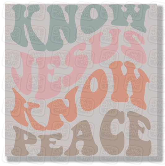 Know Jesus Know Peace DTF Transfer - Ink Masters DTF