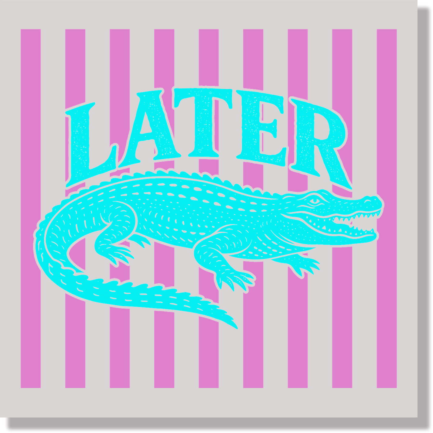 later gator blue pink stripped funny DTF Transfer