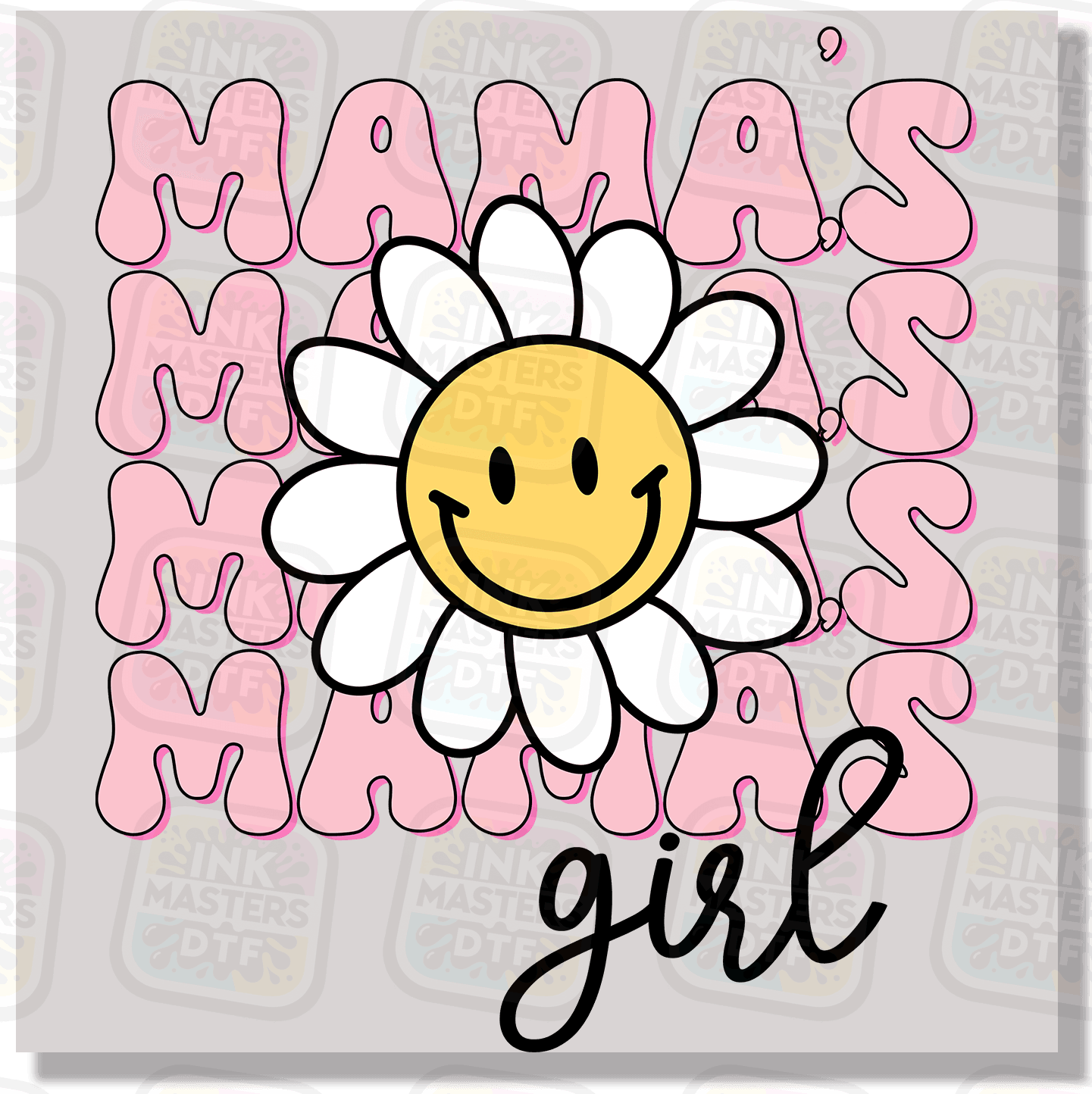 Mamas Girl DTF Transfer - Ink Masters DTF
