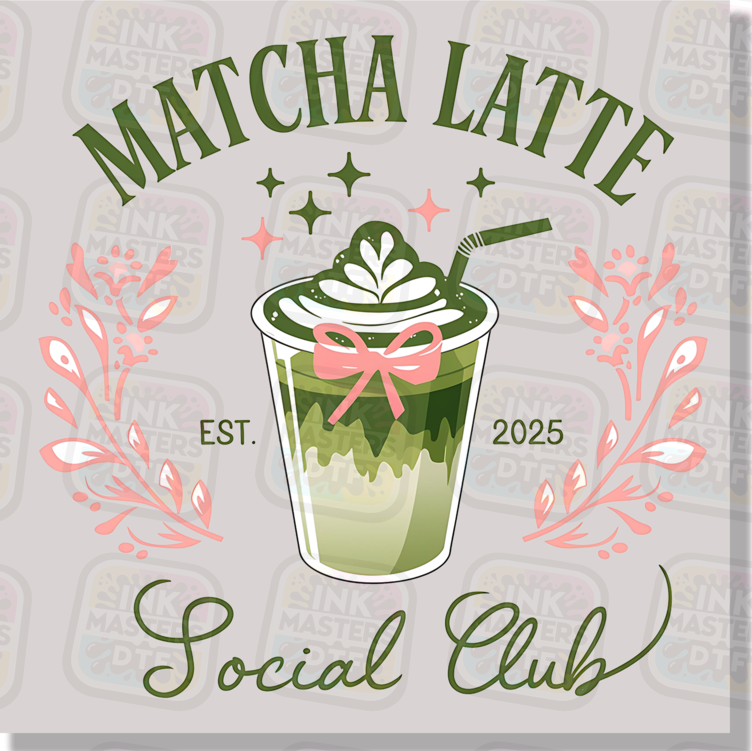 Matcha Latte Social Club DTF Transfer