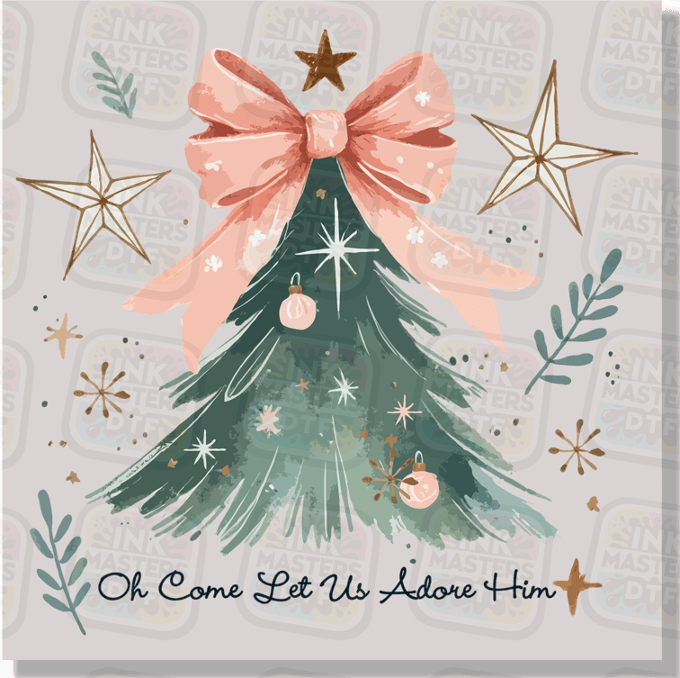 Oh Come Let Us Adore Him DTF Transfer - Ink Masters DTF