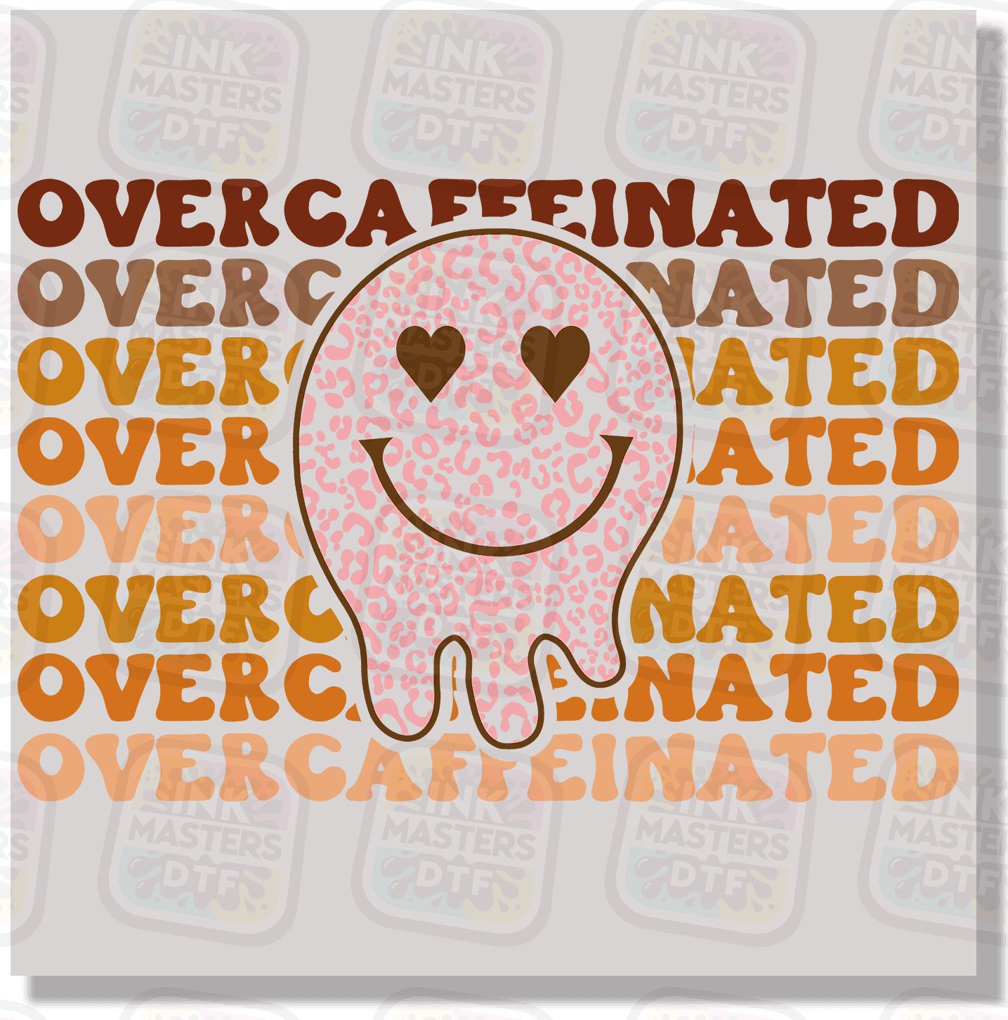 Overcaffeinated DTF Transfer - Ink Masters DTF