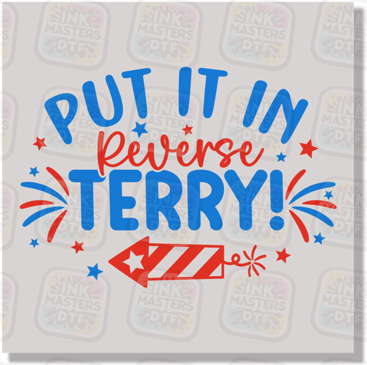 Put It In Reverse Terry DTF Transfer - Ink Masters DTF
