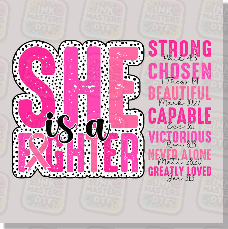 She Is A Fighter DTF Transfer - Ink Masters DTF